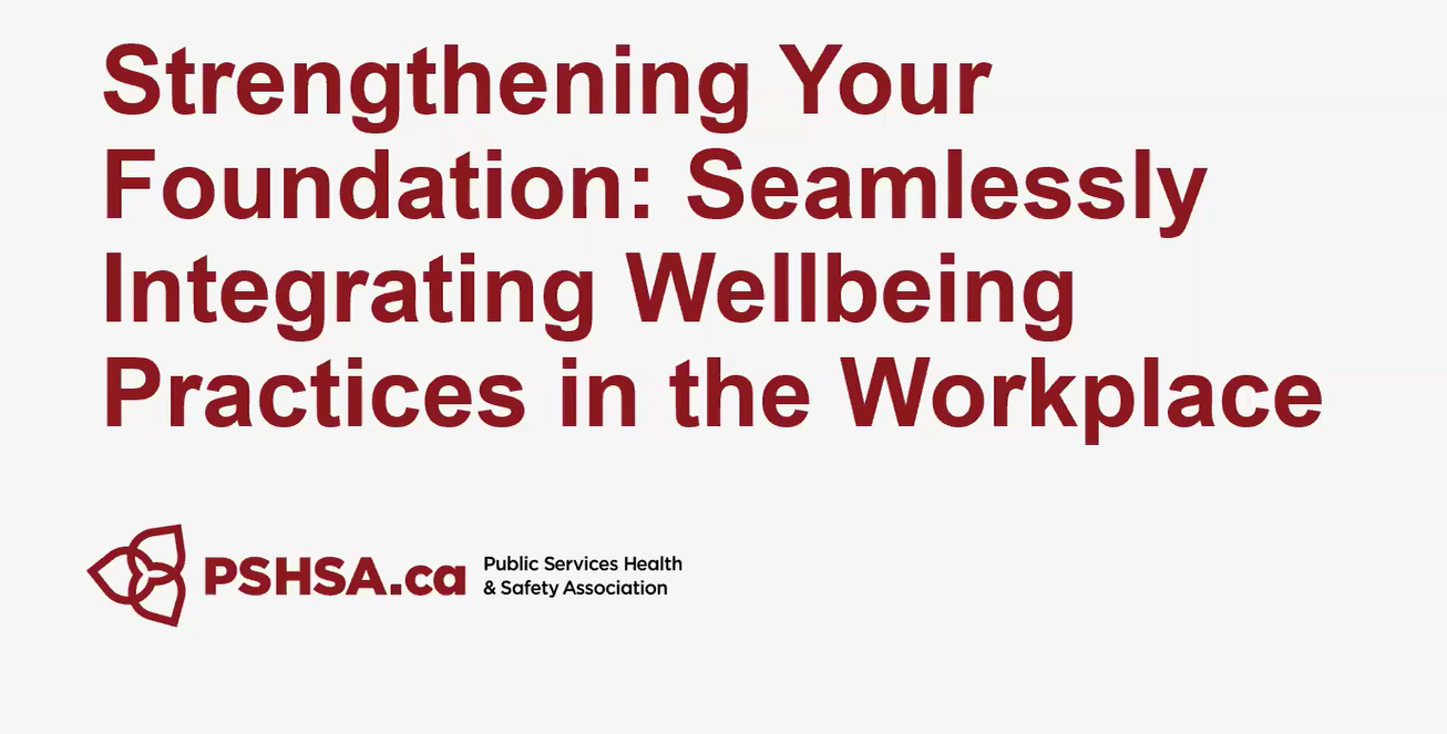 Strengthening Your Foundation: Seamlessly Integrating Wellbeing Practices in The Workplace